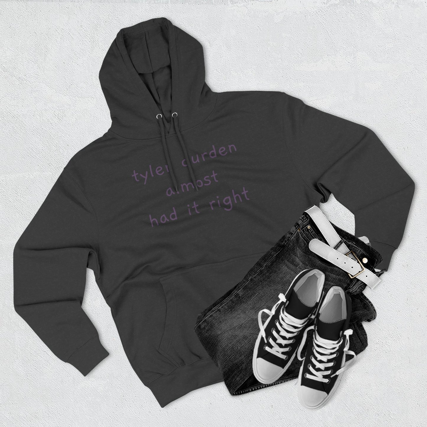 Tyler Durden almost had it right Hoodie — Minimalist Slogan Fleece Hoodie
