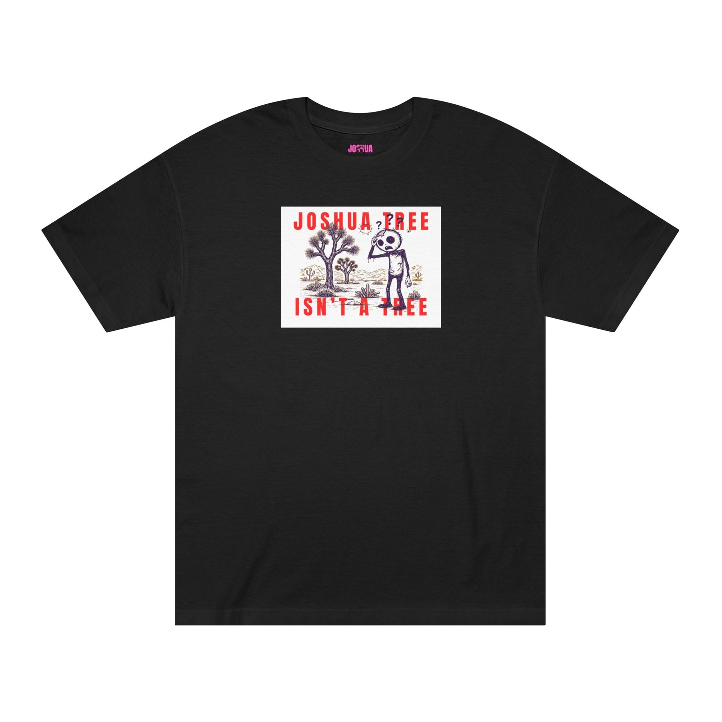 Joshua Tree isn't a Tree Zombie Tee