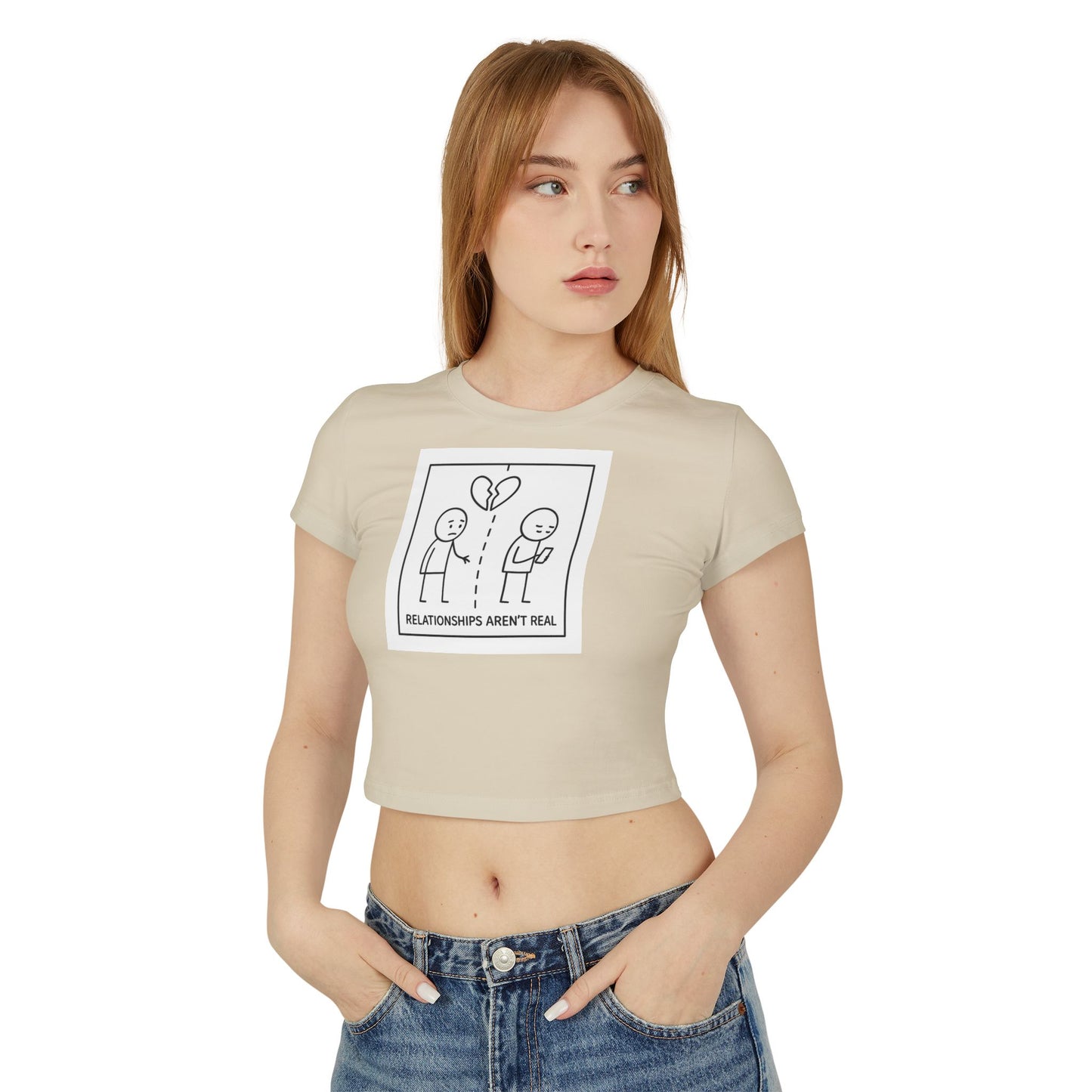 "relationships aren't real." Cropped Graphic Tee