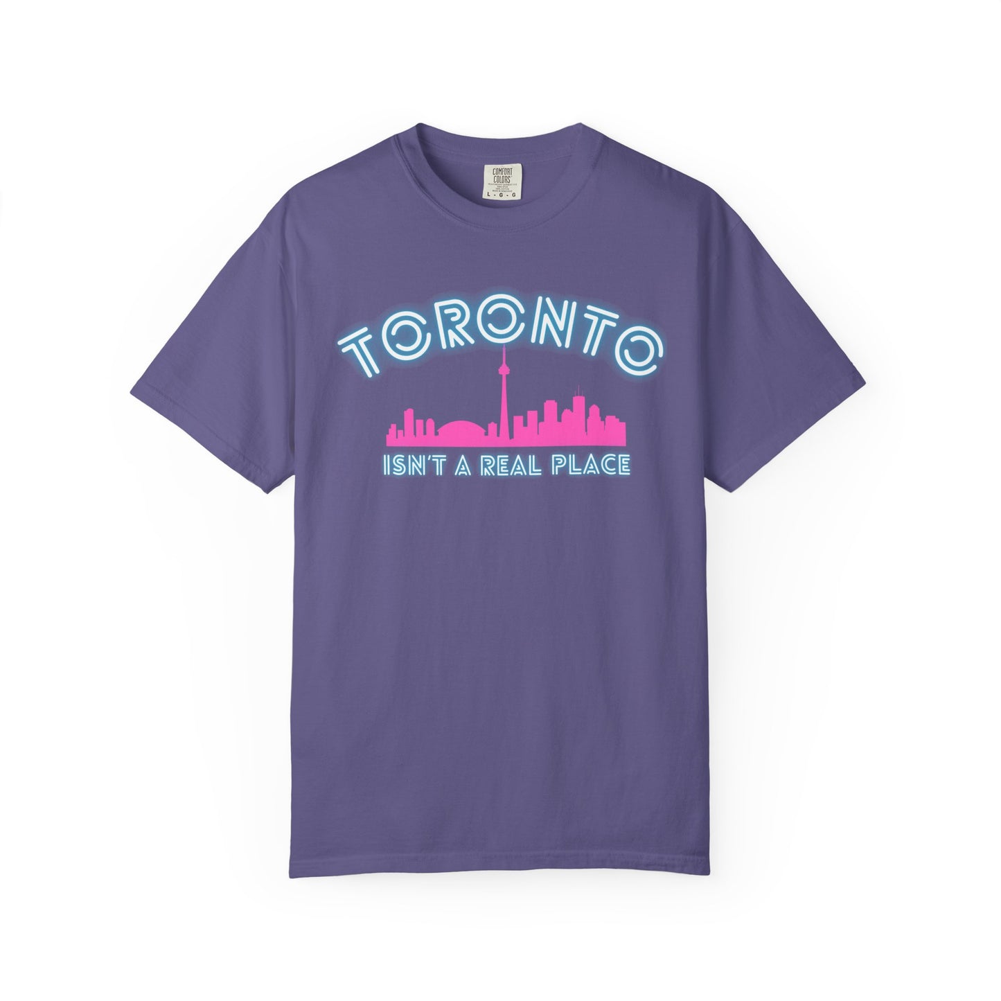 Toronto Isn't a place tee