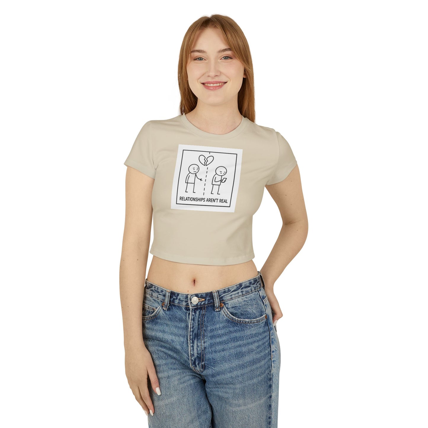 "relationships aren't real." Cropped Graphic Tee