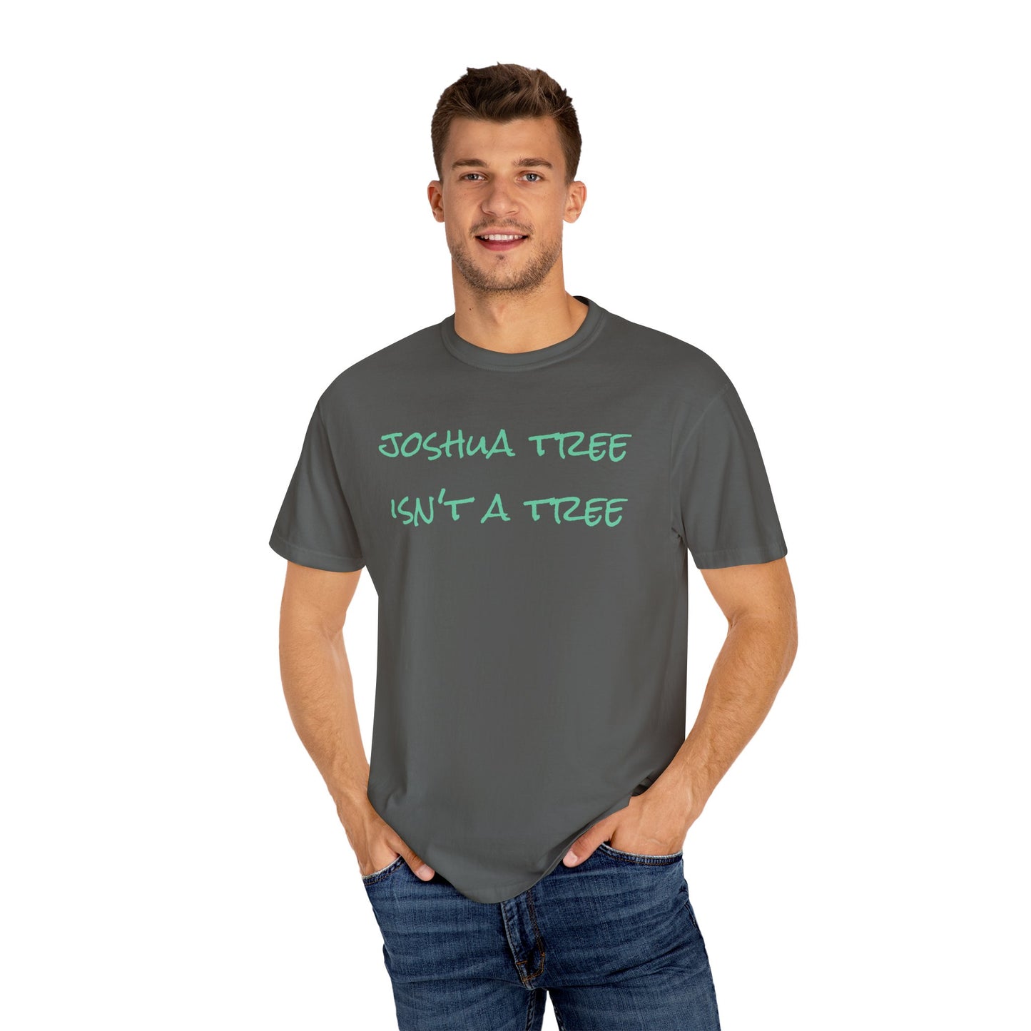 Joshua Tree Isn’t A Tree handwritten Tee