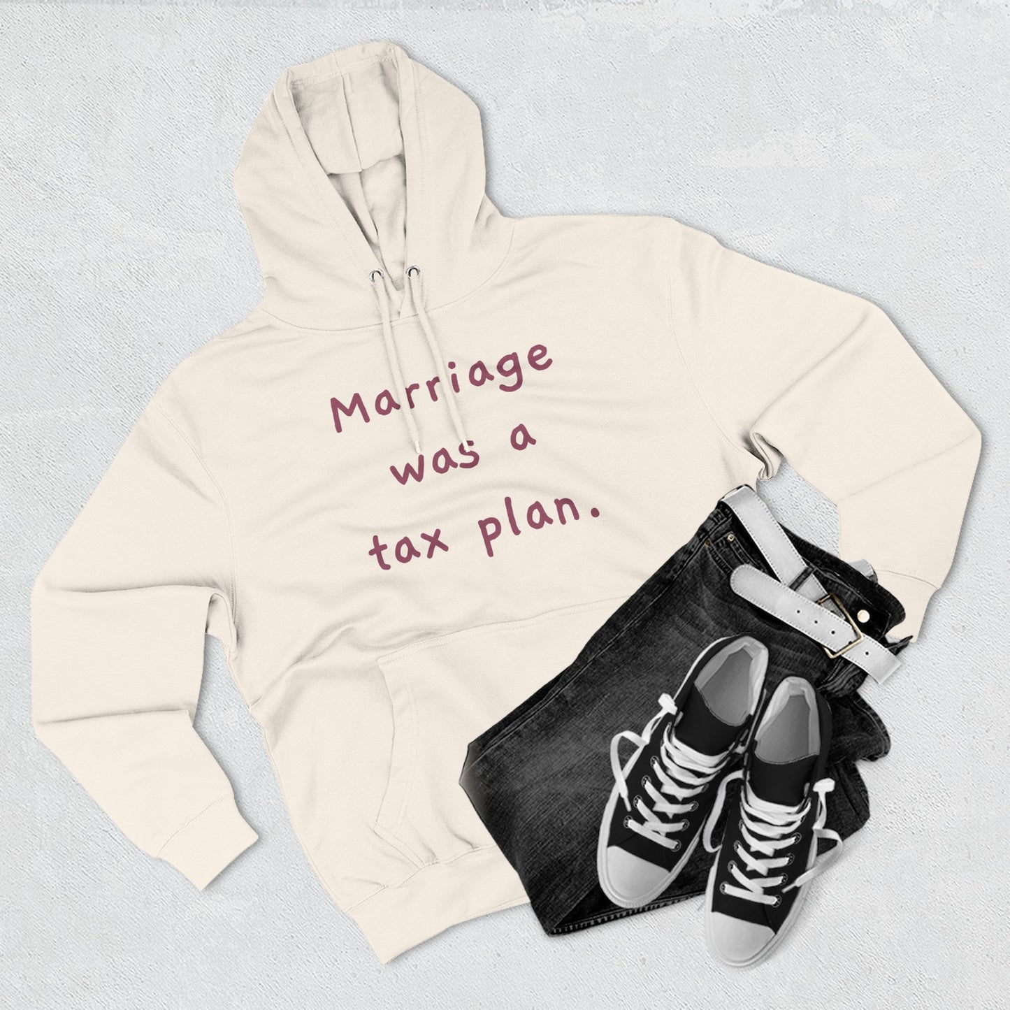 Marriage was a tax plan Hoodie — Minimalist Slogan Fleece Hoodie