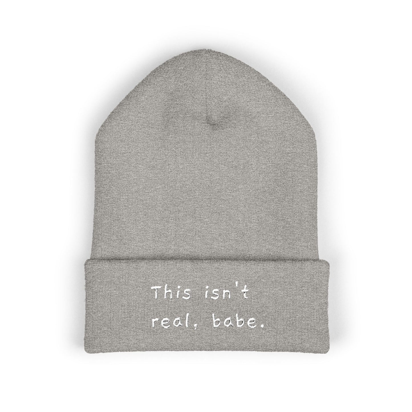 This isn't real, babe. Embroidered Cuffed Beanie