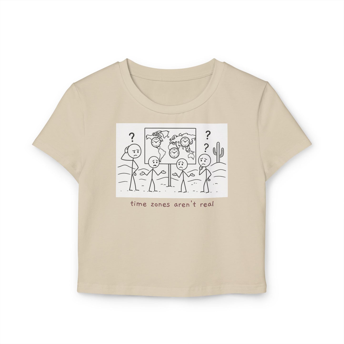 "time zones aren't real." Cropped Graphic Tee