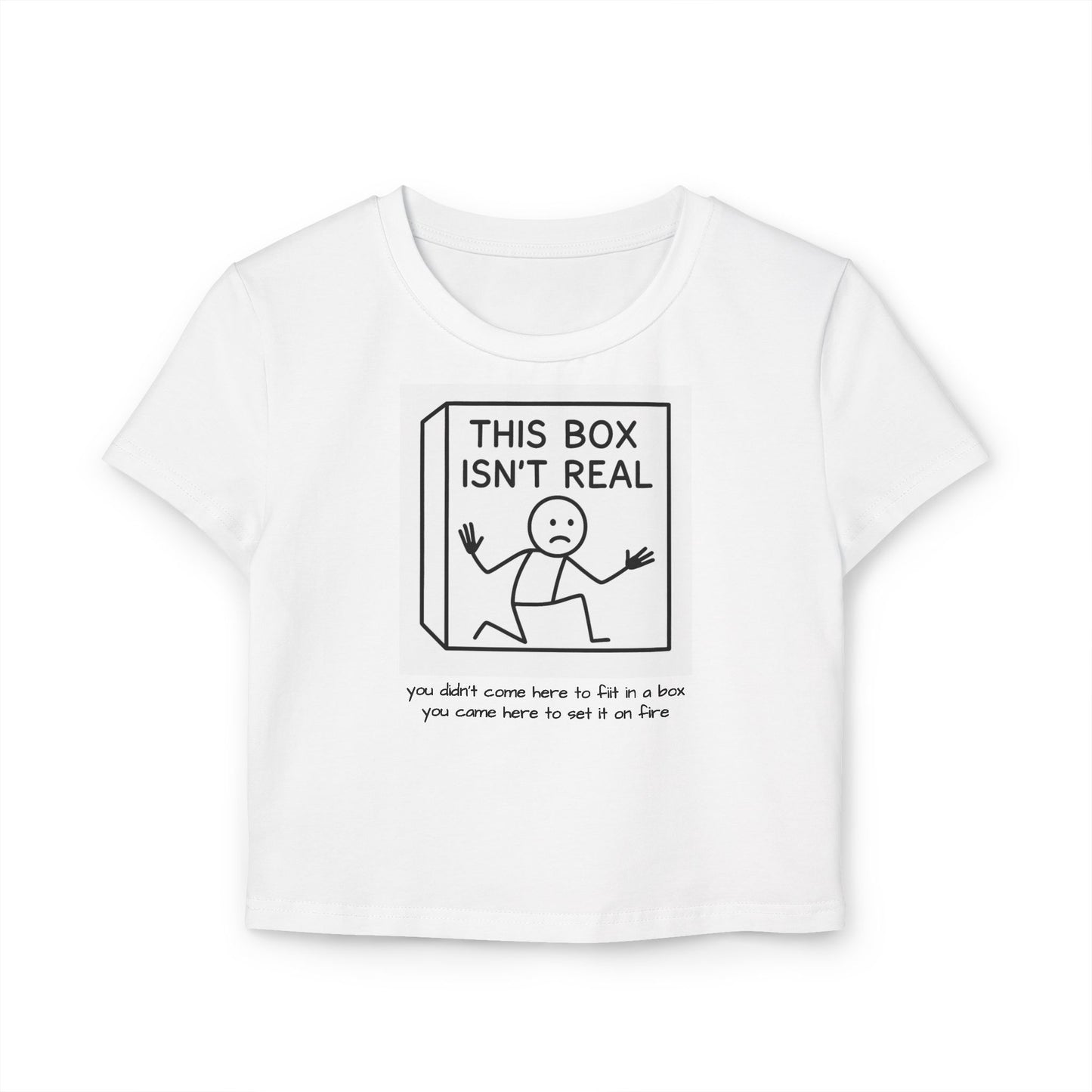 "this box isn't real." Cropped Graphic Tee
