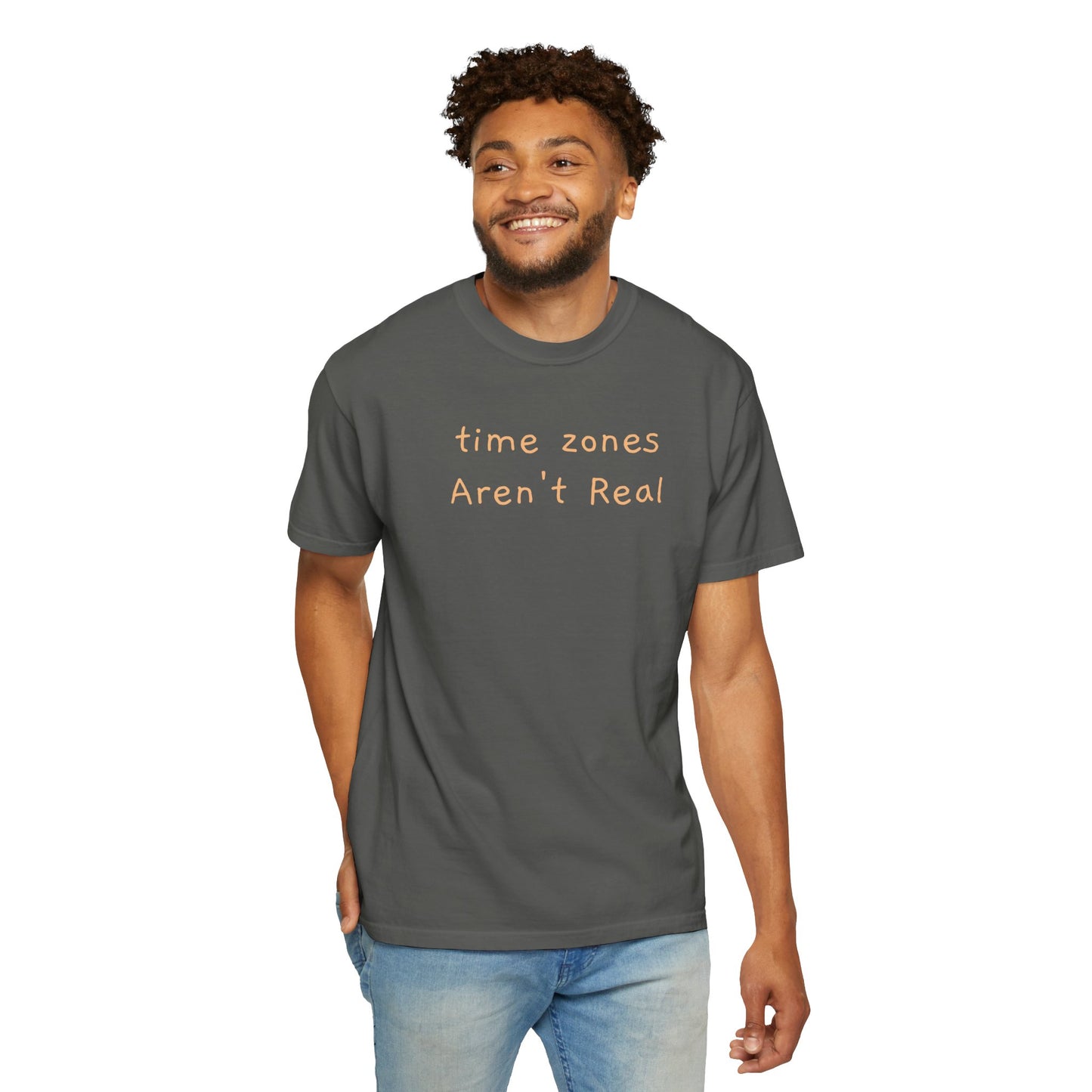 Time Zones aren't real handwritten tee